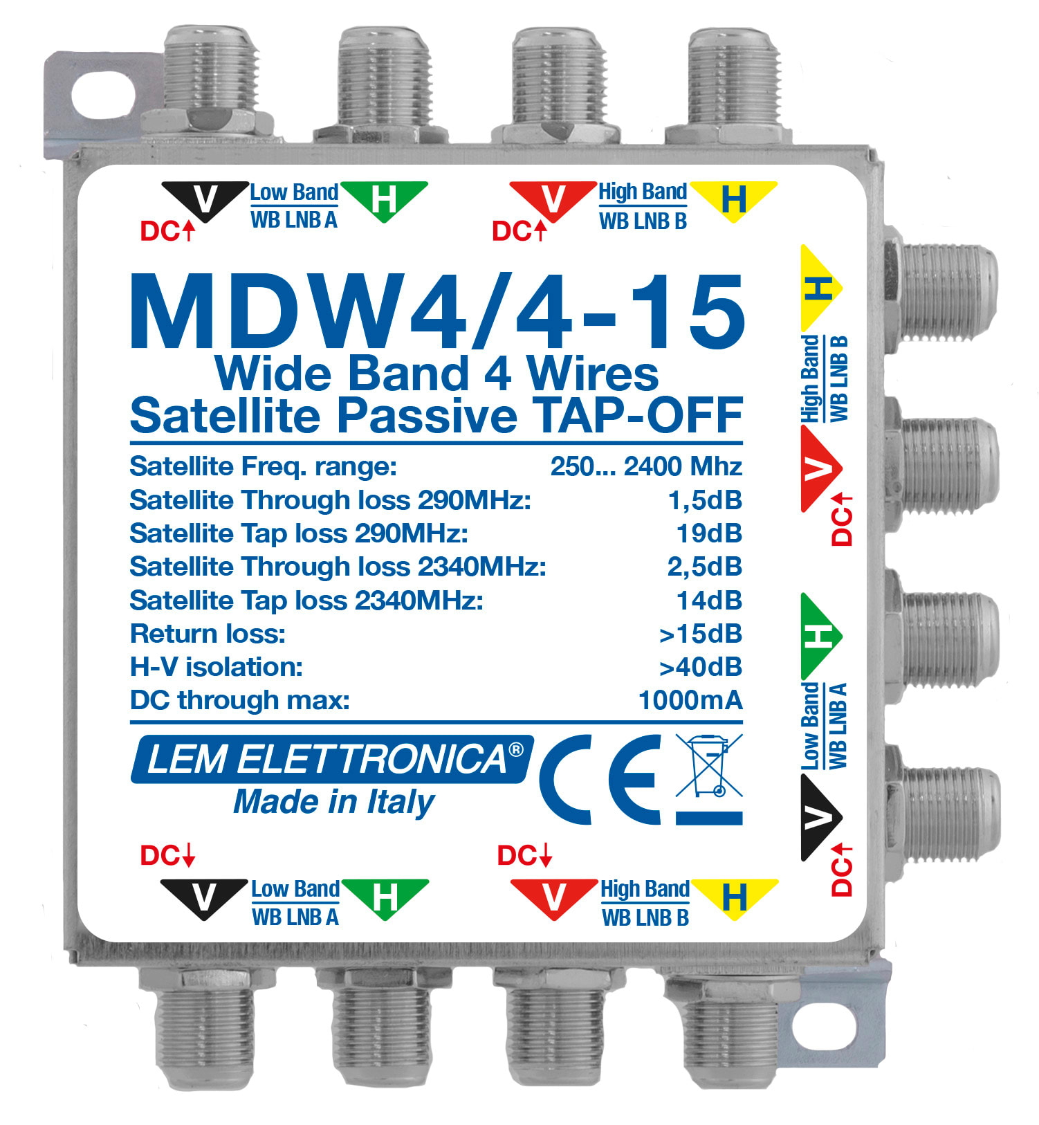 LEM ELETTRONICA - Derivatore passivo MDW4/4-15, 4 montanti Satellite Wide Band (250… 2400MHz), perdita di derivazione -15dB.